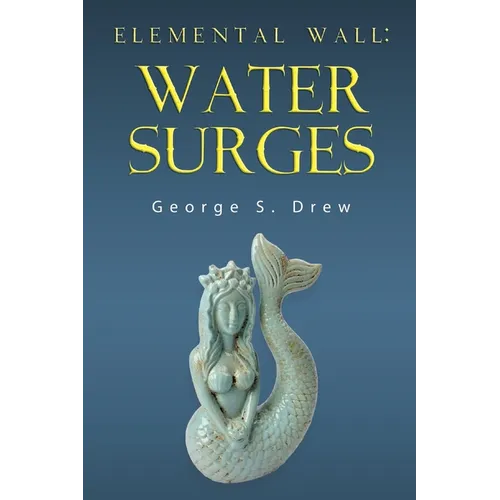 Elemental Wall: Water Surges