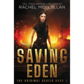 Saving Eden