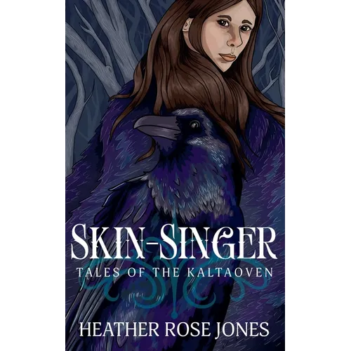 Skinsinger: Tales of the Kaltaoven