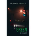 Green: The Pitstop Articles - Book 1