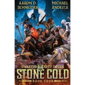 Stone Cold: Dwarvish Dirty Dozen Book 4
