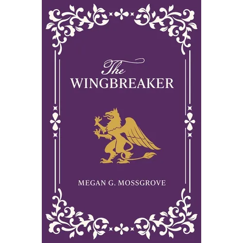 The Wingbreaker