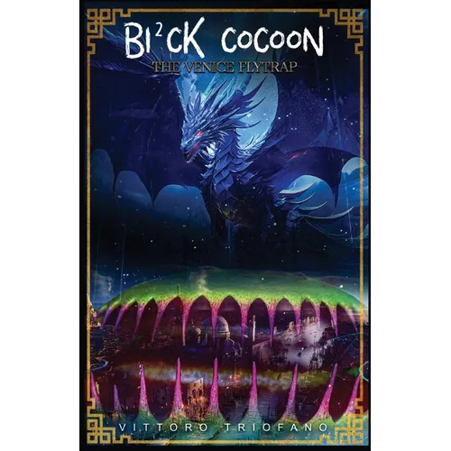 Black Cocoon - The Venice Flytrap - Volume II