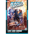 Cable: Love and Chrome