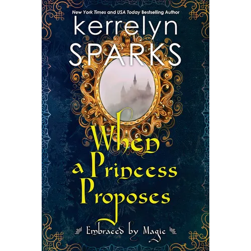 When a Princess Proposes