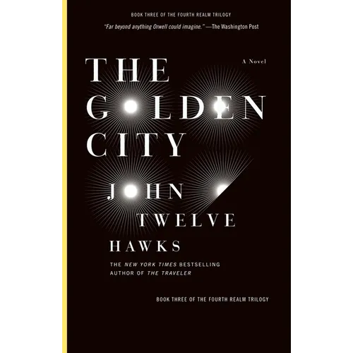 The Golden City: Book Three of the Fourth Realm Trilogy