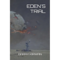 Eden's Trial
