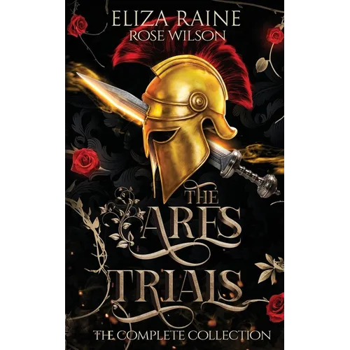 The Ares Trials: The Complete Collection
