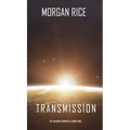 Transmission (The Invasion Chronicles-Book One)