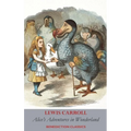 Alice's Adventures in Wonderland (Fully illustrated in color)