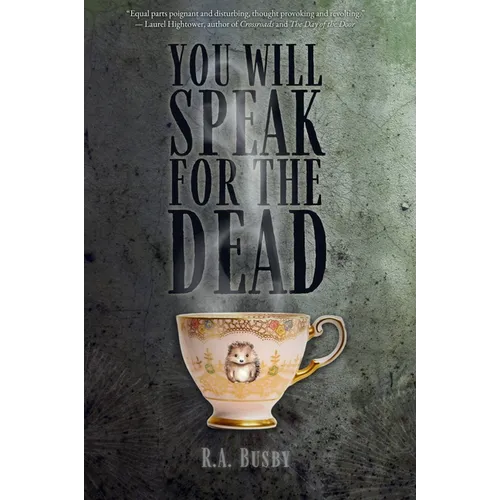 You Will Speak For The Dead
