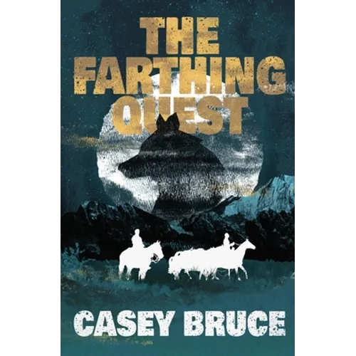 The Farthing Quest