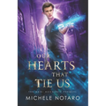 Our Hearts That Tie Us: The Magi Accounts Prequel