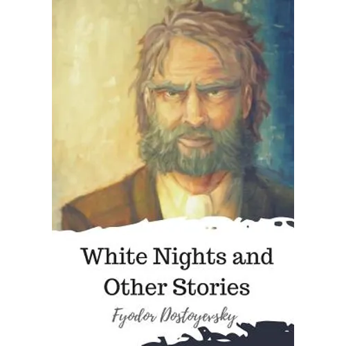 White Nights and Other Stories