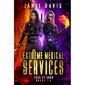 Extreme Medical Services Box Set Vol 7-9: The Year of Doom