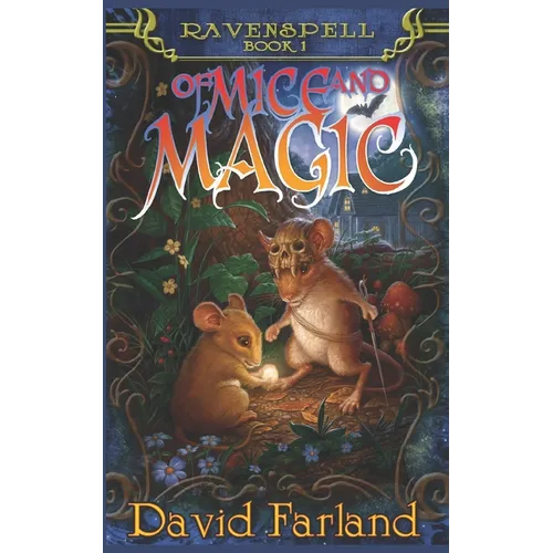 Of Mice and Magic