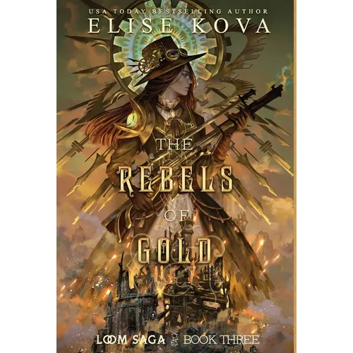 The Rebels of Gold