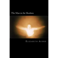 The Man in the Shadows