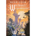 The Witchlord and the Weaponmaster