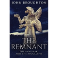 The Remnant: The Annunaki And The Apocalypse