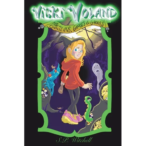 Vicki Voland and the Goblins, Ghosts & Ghouls
