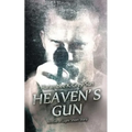 Heaven's Gun: An Eve of Light Short Story