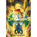City of Speed (Battle Dragons #2): Volume 2