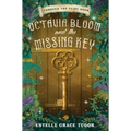 Octavia Bloom and the Missing Key