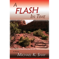 A Flash in Time