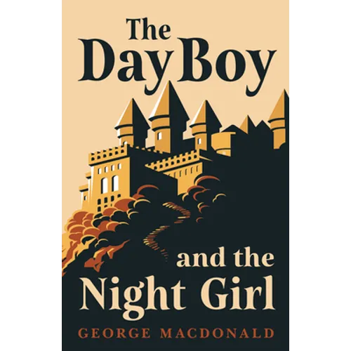 The Day Boy and the Night Girl (Fantasy and Horror Classics)