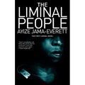 The Liminal People