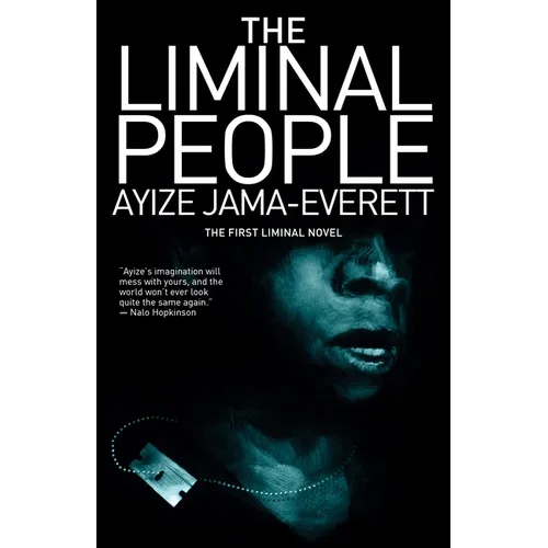 The Liminal People