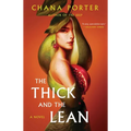 The Thick and the Lean