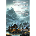 Tales From The Forest Lands