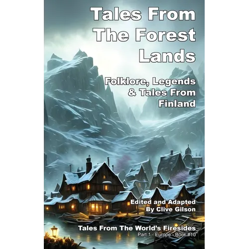 Tales From The Forest Lands