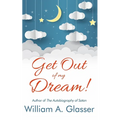 Get Out of My Dream!
