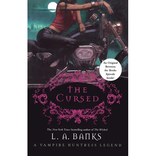 The Cursed: A Vampire Huntress Legend