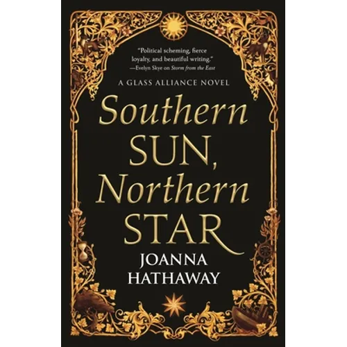 Southern Sun, Northern Star