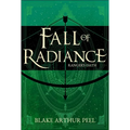 Ranger's Oath (Fall of Radiance, Book 1)