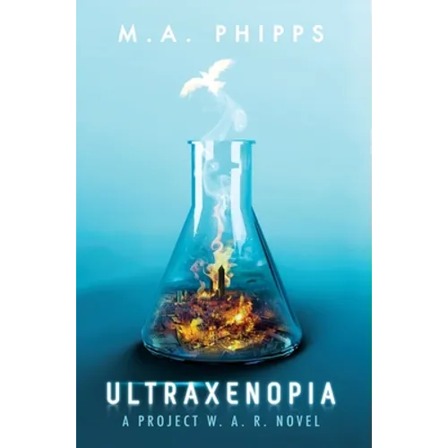 Ultraxenopia: A Dark Dystopian Thriller