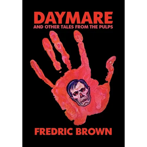 Daymare and Other Tales from the Pulps