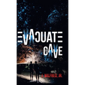 Evacuate the Cave