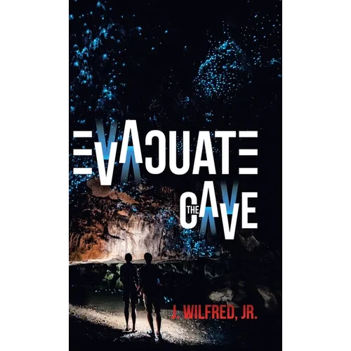 Evacuate the Cave