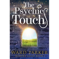 The Psychic Touch: A midlife paranormal mystery