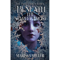 Beneath the Scarlet Frost