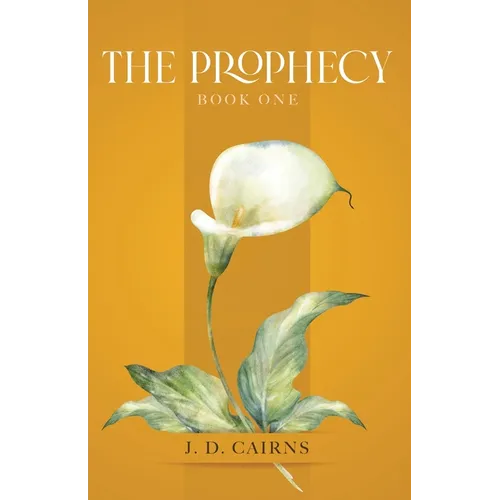 The Prophecy: Book One
