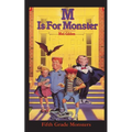 M Is For Monster