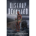 A History of the Defeated