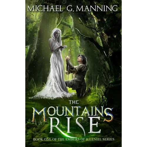 The Mountains Rise: Book 1