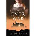 The Ever War